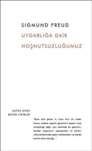 Uygarlığa Dair Hoşnutsuzluğumuz kitap kapağı