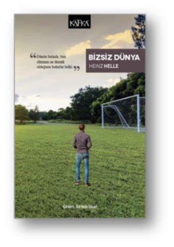 Bizsiz Dünya kitap kapağı