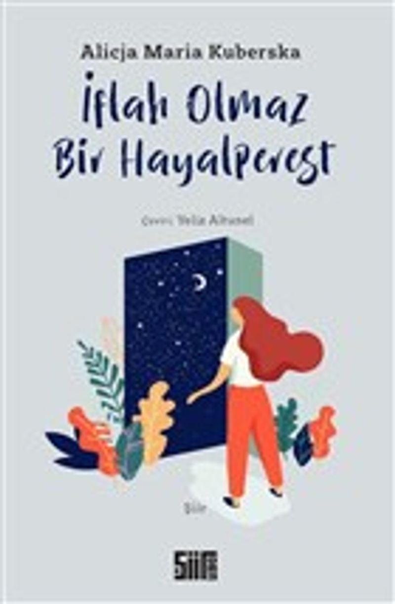 İflah Olmaz Bir Hayalperest kitap kapağı