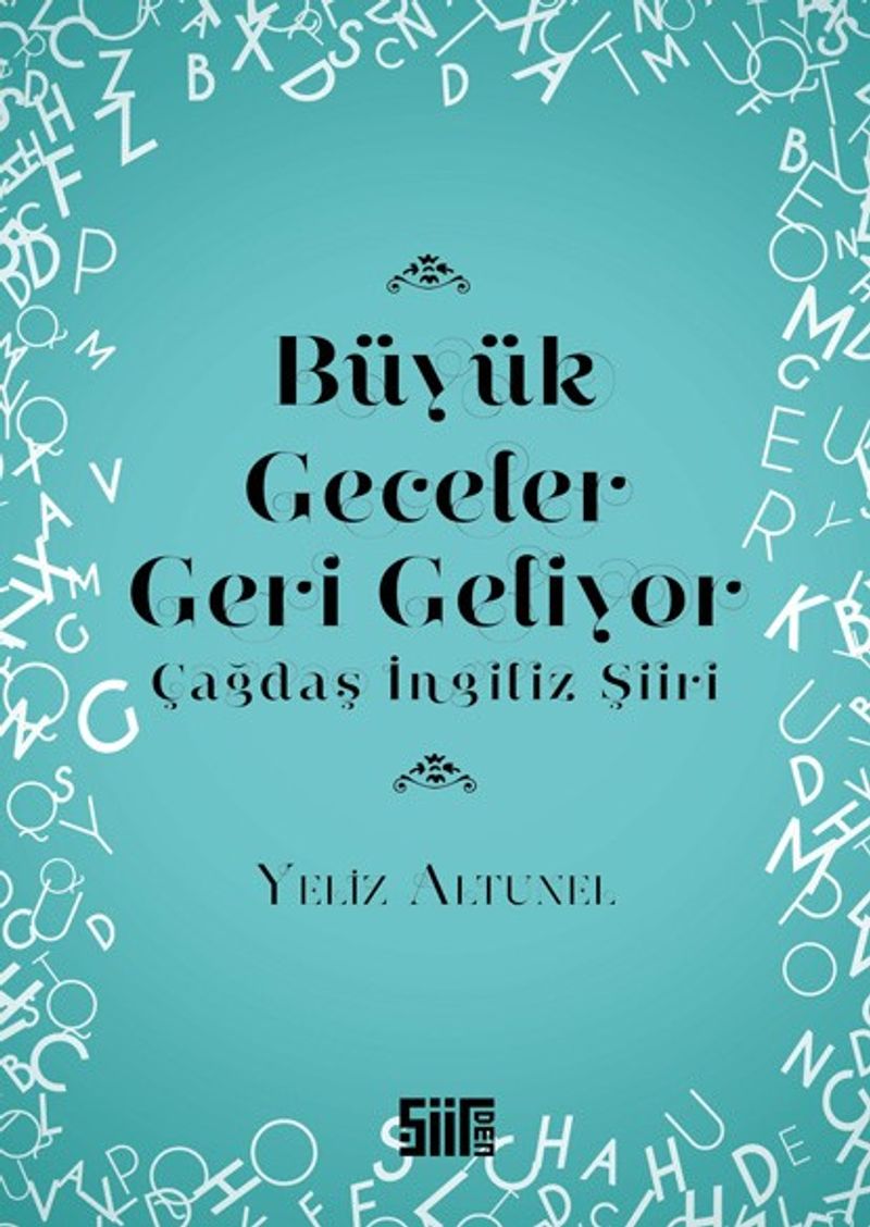Büyük Geceler Geri Geliyor Çağdaş İngiliz Şiiri kitap kapağı