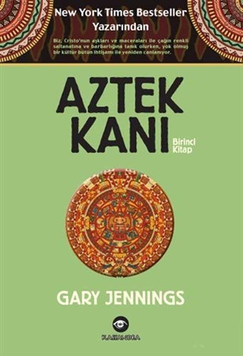 Aztek Kanı (1. Kitap) kitap kapağı