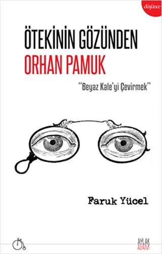Ötekinin Gözünden Orhan Pamuk kitap kapağı