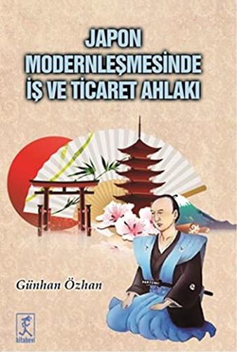 Japon Modernleşmesinde İş ve Ticaret Ahlakı kitap kapağı