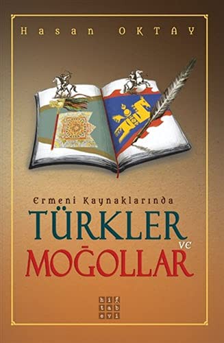 Ermeni Kaynaklarında Türkler ve Moğollar kitap kapağı