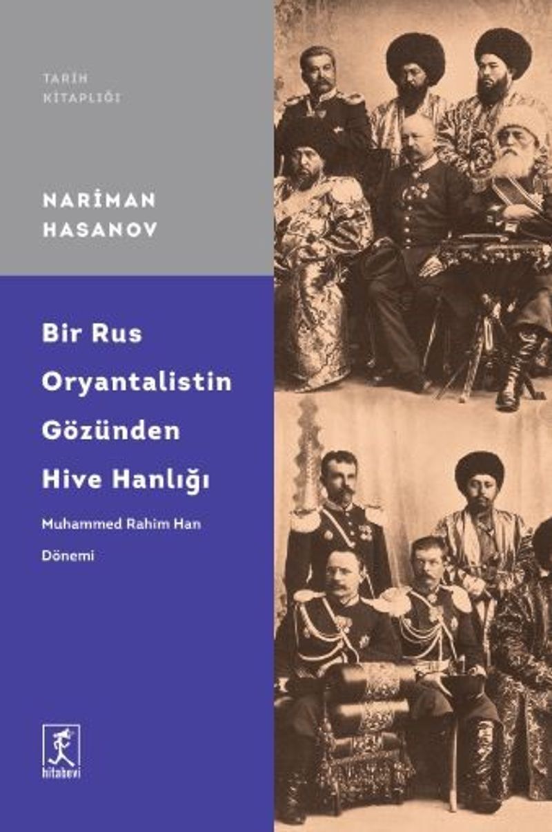 Bir Rus Oryantalistin Gözünden Hive Hanlığı kitap kapağı