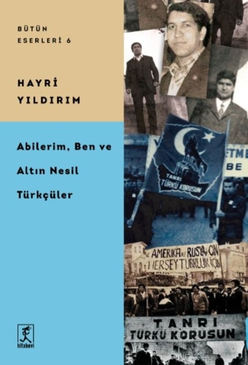Abilerim Ben, ve Altın Nesil Türkçüler kitap kapağı