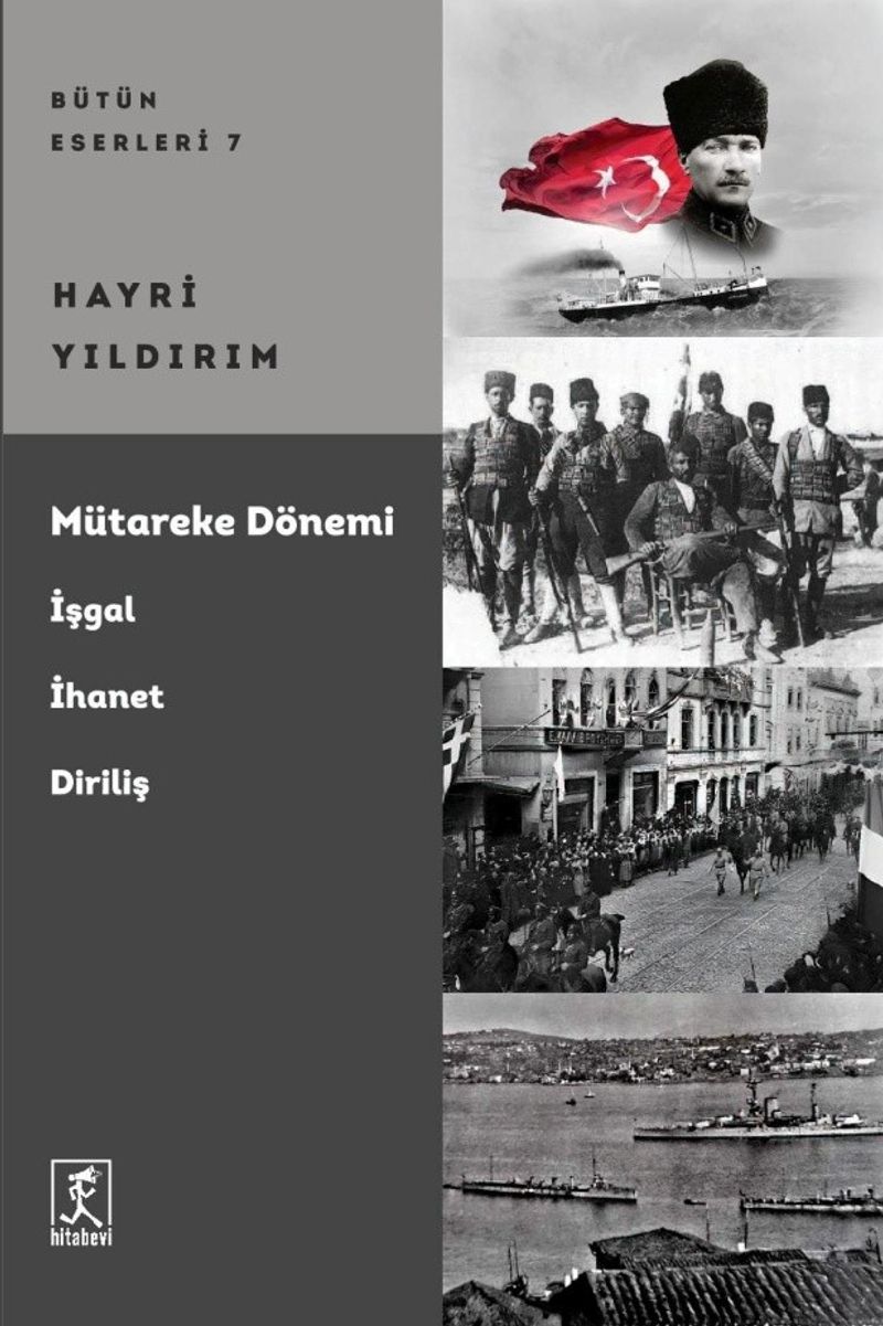 Mütareke Dönemi İşgal, İhanet, Diriliş kitap kapağı