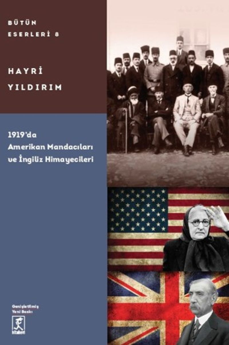 1919'da Amerikan Mandacıları ve İngiliz Himayecileri kitap kapağı