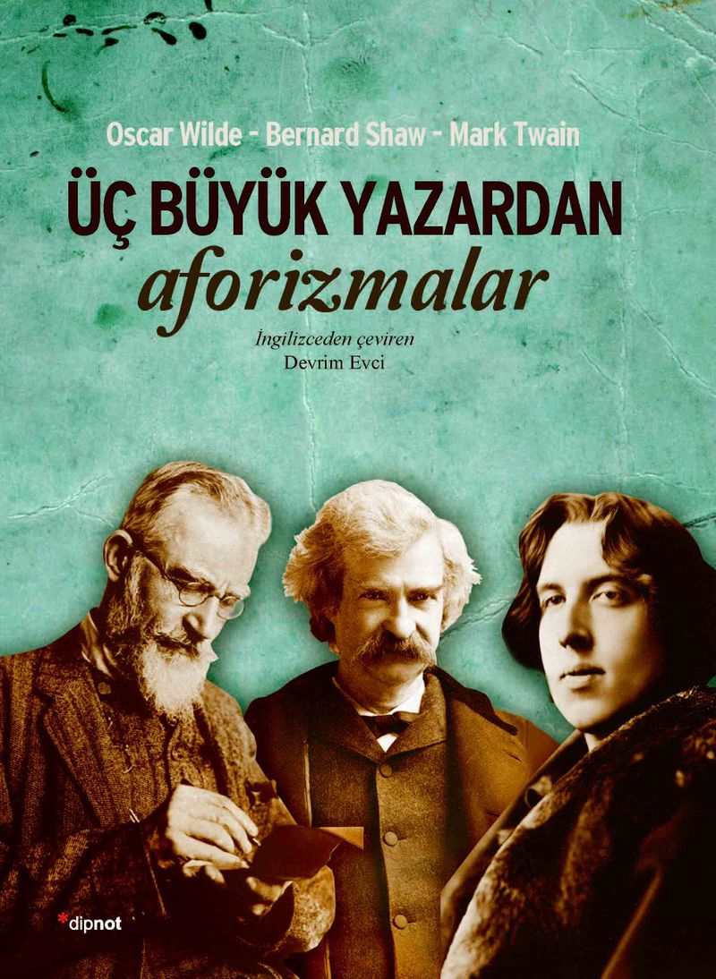 Üç Büyük Yazardan Aforizmalar kitap kapağı
