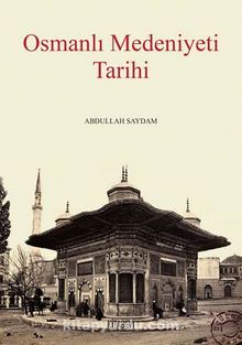Osmanlı Medeniyeti Tarihi kitap kapağı