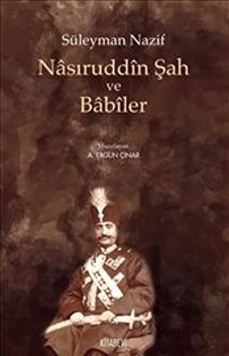 Nasıruddin Şah ve Babiler kitap kapağı