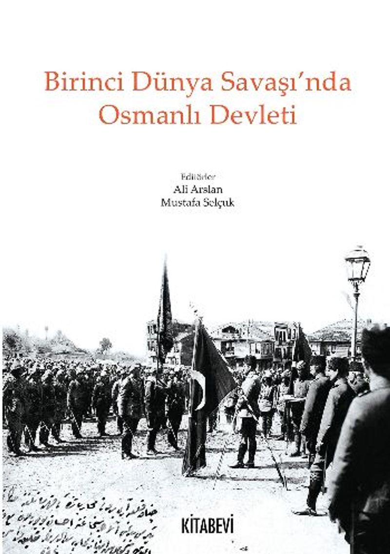Birinci Dünya Savaşı'nda Osmanlı Devleti kitap kapağı
