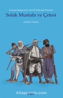 Solak Mustafa ve Çetesi kitap kapağı