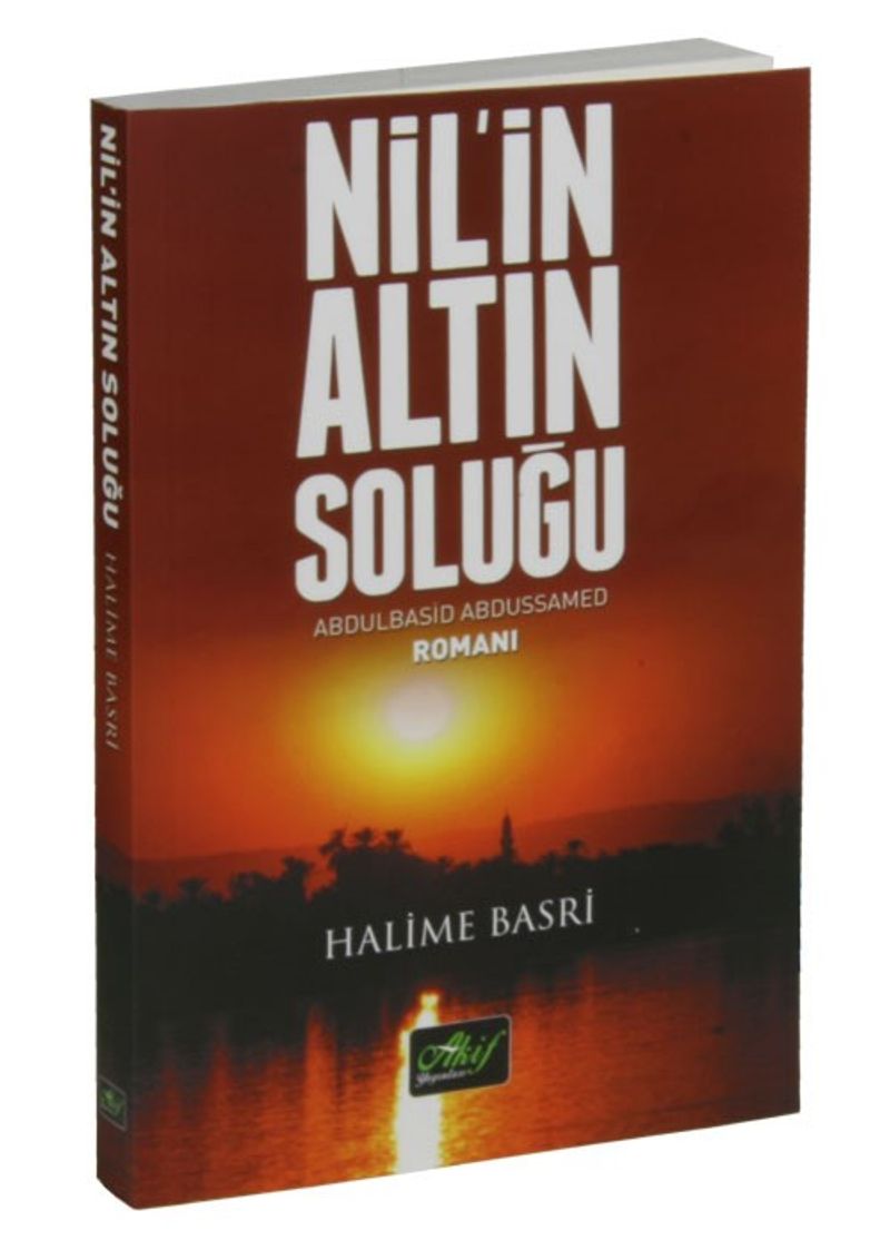 Nil'in Altın Soluğu Abdulbasid Abdussamed Romanı kitap kapağı