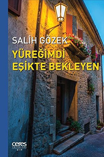 Yüreğimdi Eşikte Bekleyen kitap kapağı