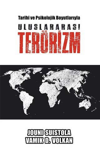 Tarihi ve Psikolojik Boyutlarıyla Uluslararası Terörizm kitap kapağı
