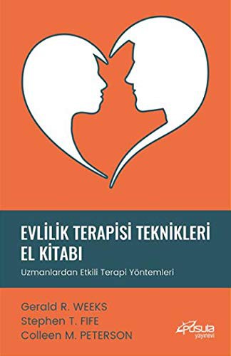 Evlilik Terapisi Teknikleri El Kitabı Uzmanlardan Etkili Terapi Yöntemleri kitap kapağı
