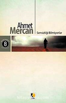 Sensizliği Bilmiyorlar kitap kapağı