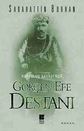 Kurtuluş Savaşı'nda Gökçen Efe Destanı kitap kapağı