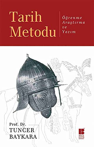Tarih Metodu & Öğrenme Araştırma ve Yazım kitap kapağı