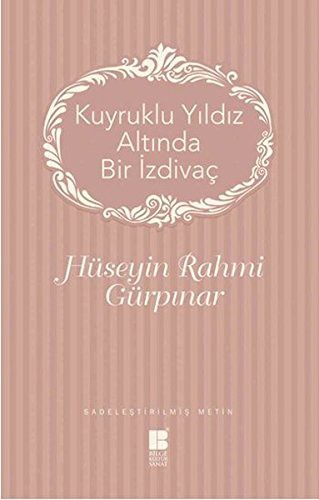 Kuyruklu Bir Yıldız Altında İzdivaç kitap kapağı