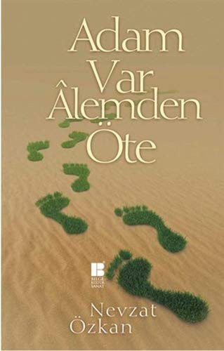 Adam Var Alemden Öte kitap kapağı