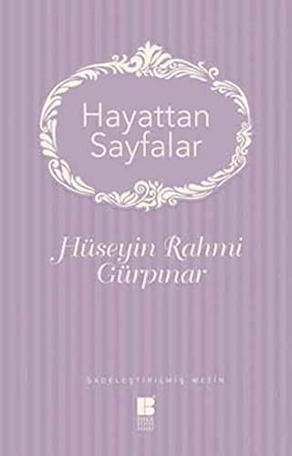 Hayattan Sayfalar (Sadeleştrilmiş Metin) kitap kapağı