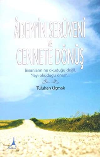 Adem`in Serüveni ve Cennete Dönüş kitap kapağı
