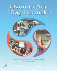 Oyunun Adı Bağ Kurmak kitap kapağı