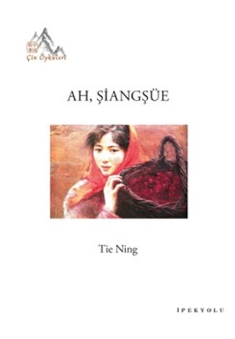 Ah, Şiangşüe kitap kapağı