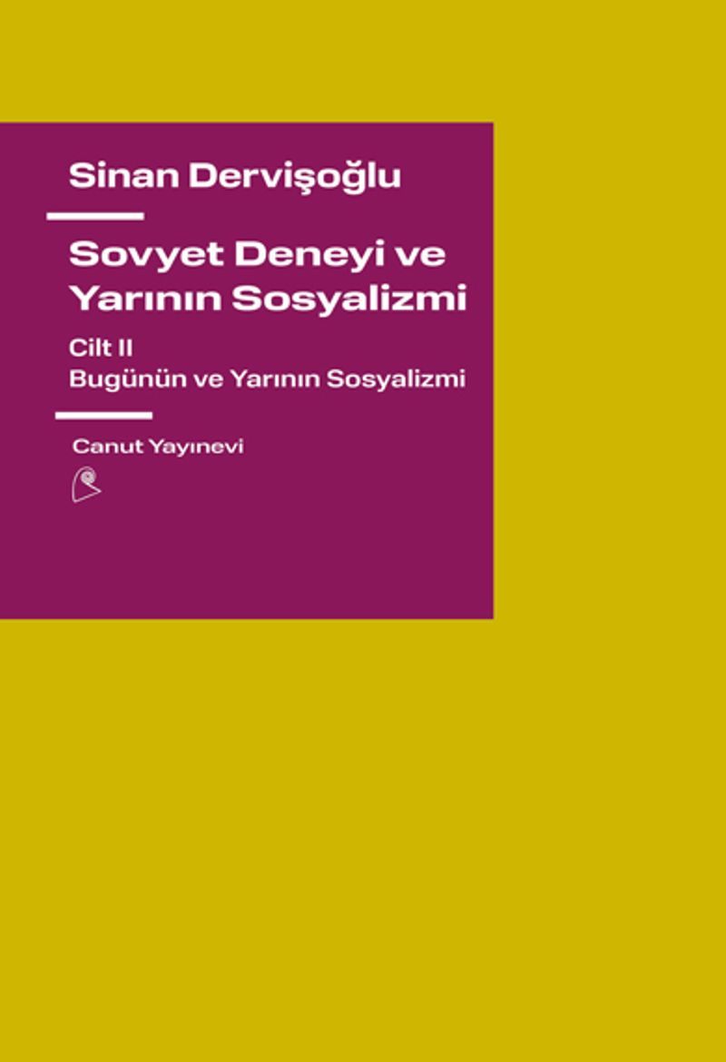 Sovyet Deneyi ve Yarının Sosyalizmi Cilt 2 kitap kapağı