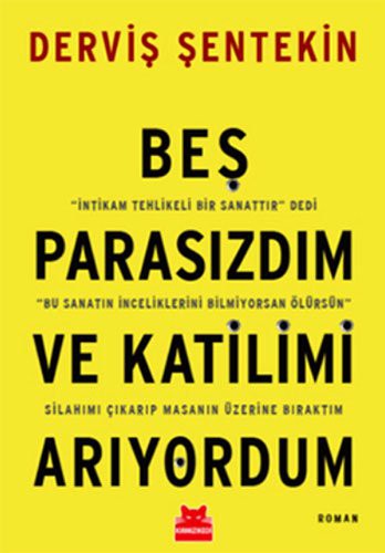 Beş Parasızdım ve Katilimi Arıyordum kitap kapağı