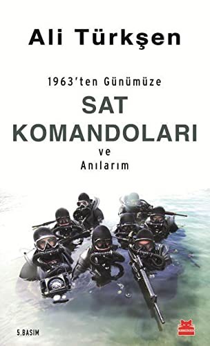 1963'ten Günümüze Sat Komandoları ve Anılarım kitap kapağı