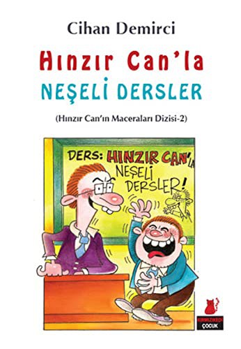 Hınzır Can'la Neşeli Dersler Hınzır Can'ın Maceraları Dizisi 2. Kitap kitap kapağı