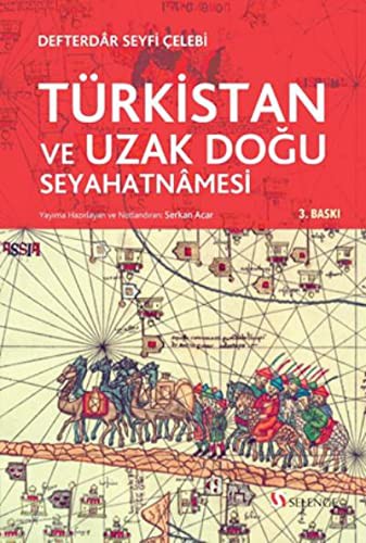 Türkistan ve Uzak Doğu Seyahatnamesi kitap kapağı