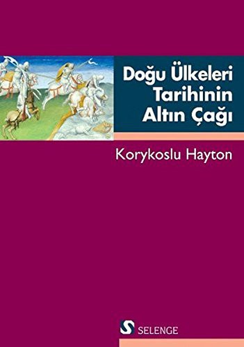 Doğu Ülkeleri Tarihinin Altın Çağı kitap kapağı