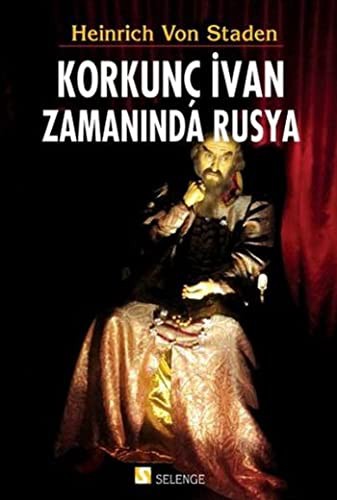 Korkunç İvan Zamanında Rusya kitap kapağı
