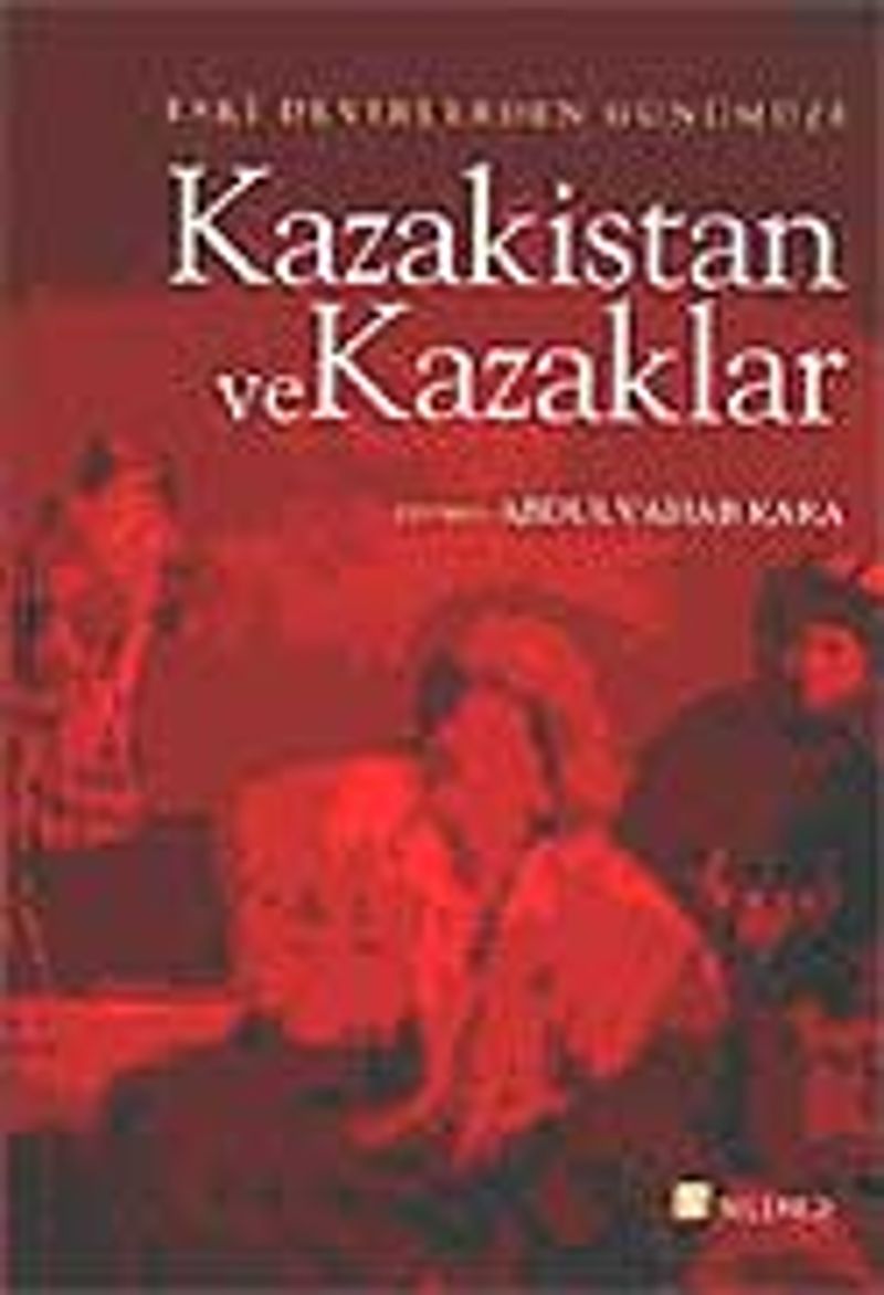 Kazakistan ve Kazaklar kitap kapağı