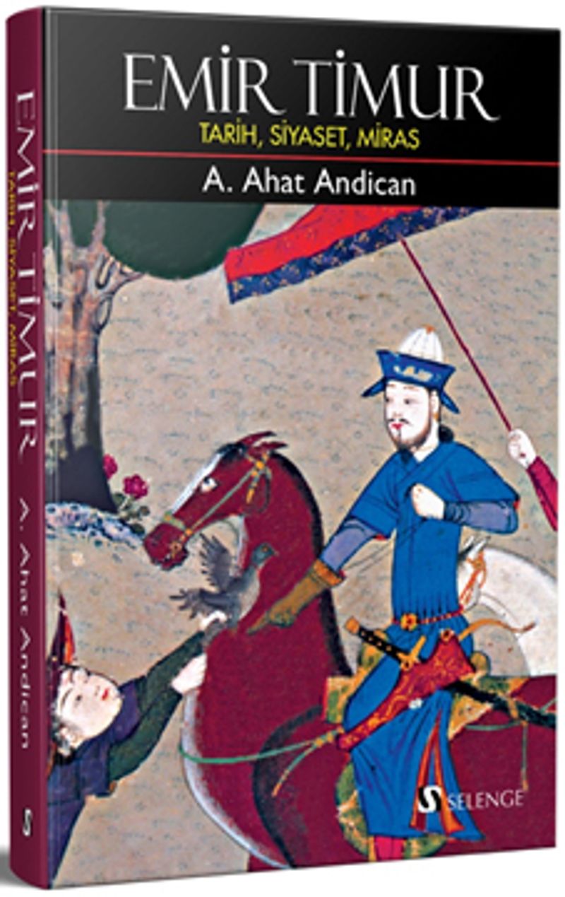 Emir Timur (Ciltli) Tarih, Siyaset, Miras kitap kapağı