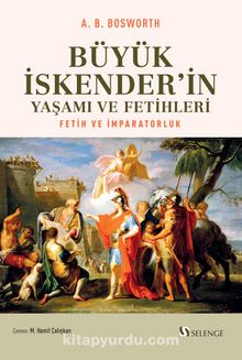 Büyük İskender’in Yaşamı ve Fetihleri kitap kapağı