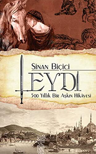 Leydi 500 Yıllık Bir Aşkın Hikayesi kitap kapağı