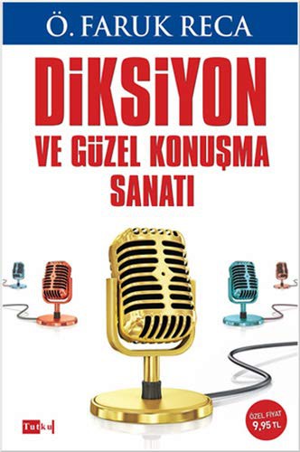 Diksiyon ve Güzel Konuşma Sanatı kitap kapağı