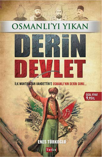 Osmanlı'yı Yıkan Derin Devlet kitap kapağı