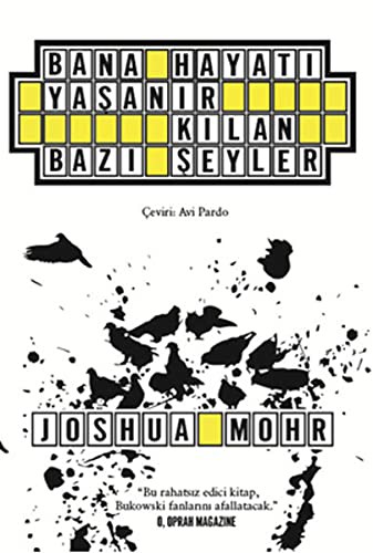 Bana Hayatı Yaşanır Kılan Bazı Şeyler kitap kapağı