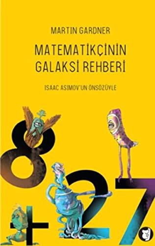 Matematikçinin Galaksi Rehberi & Matematiksel Bilimkurgu Öyküleri kitap kapağı