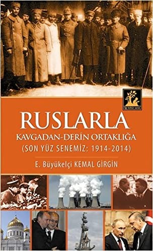 Ruslarla Kavgadan Derin Ortaklığa kitap kapağı