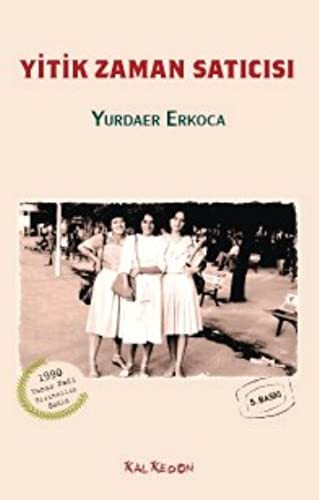 Yitik Zaman Satıcısı kitap kapağı