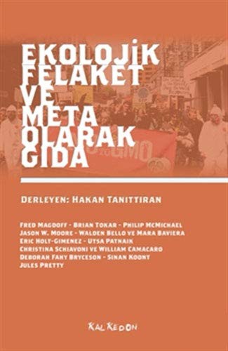 Ekolojik Felaket ve Meta Olarak Gıda kitap kapağı