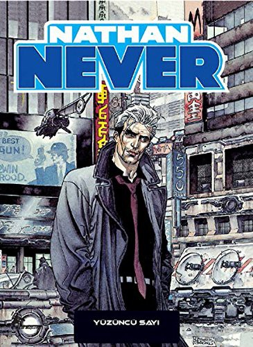 Nathan Never 18 / Yüzüncü Sayı - Derinlik Korkusu - Sara'nın Şarkısı kitap kapağı