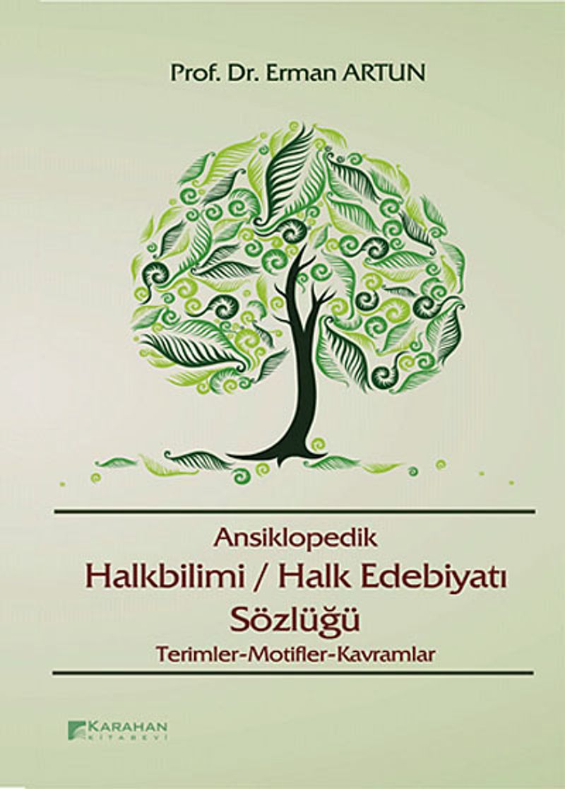 Ansiklopedik Halkbilimi / Halk Edebiyatı Sözlüğü Terimler-Motifler-Kavramlar kitap kapağı